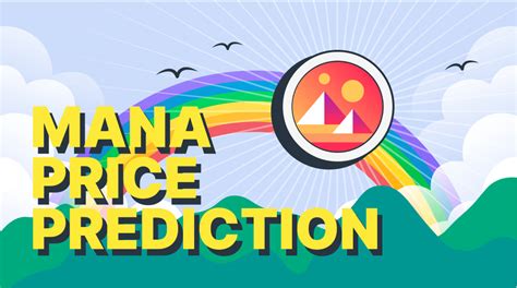 Mana Value Prediction 2023 2025 2030 2050 Can Decentraland Coin