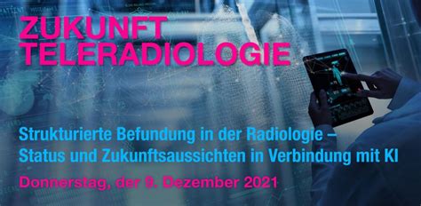 Strukturierte Befundung In Der Radiologie Status Und