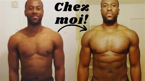 Ma Transformation Physique Chez Moi YouTube