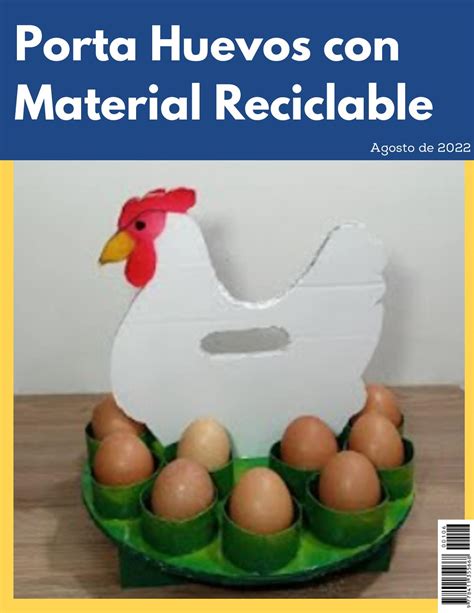 Calam O Porta Huevos De Material Reciclable Ana Luz Mazariegos Garc A