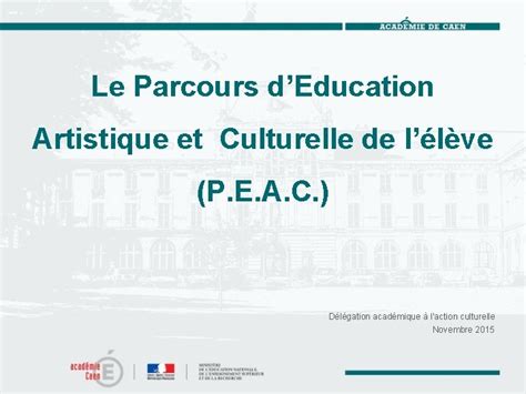 Le Parcours Deducation Artistique Et Culturelle De Llve