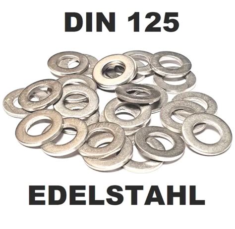 UNTERLEGSCHEIBEN DIN 125 Edelstahl Beilagscheiben M3 M4 M5 M6 M8 M10