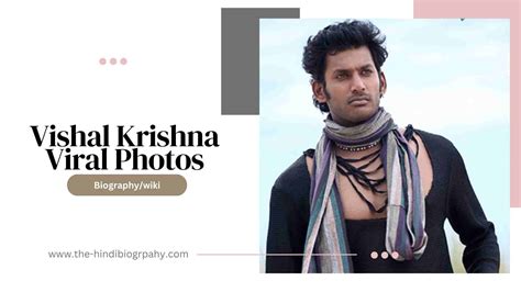 Vishal Krishna No1 South Actor Height Weight Age Affairs 🌍