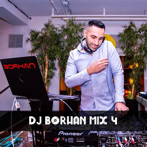 DJ Borhan Persian Mix 4 DJ Borhan