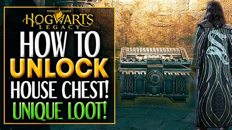 Hogwarts Legacy How To Open All House Chests Unique Rewards Hogwarts