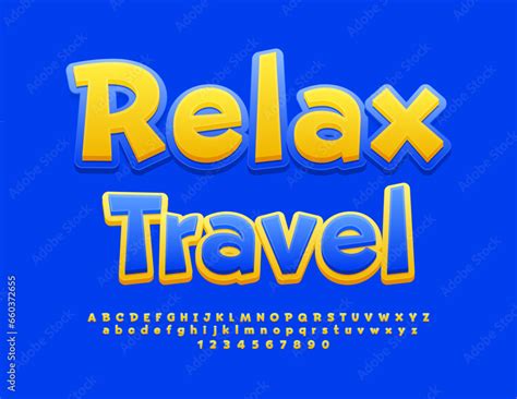 Vector Touristic Advertisement Relax Travel Modern Creative Font