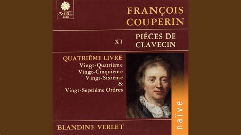 Quatri Me Livre De Pi Ces De Clavecin Ordre Xxv La Muse Victorieuse