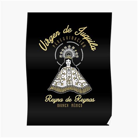 Virgen de Juquila Peregrinación Negro Poster for Sale by