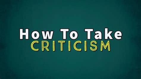 How To Take Criticism Youtube