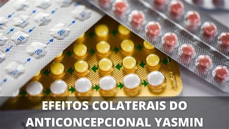 Yasmin Efeitos Colaterais Do Anticoncepcional Yasmin YouTube