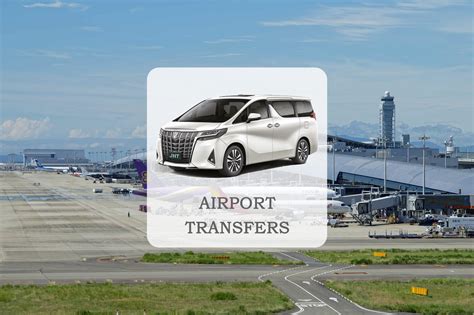 Hyogo Airport Pick Up And Drop Off Service Osaka Kansai Airport