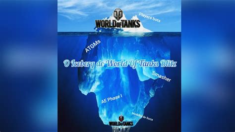 O Iceberg De World Of Tank Blitz Youtube