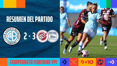 Belgrano Uai Urquiza Resumen Fecha Campeonato Femenino Ypf