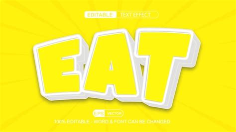 Premium Vector Eat Editable Text Effect Vector 3d Style