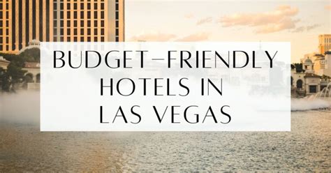 7 Las Vegas Strip Hotels Perfect For Budget Travelers (2025)