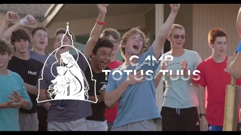 Camp Totus Tuus Youtube