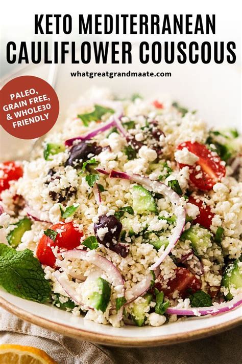 Mediterranean Cauliflower Couscous Salad Paleo Whole Keto Vegan