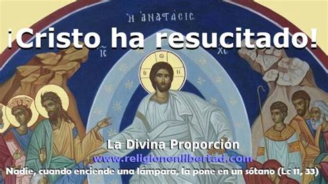 ¡Christos anesti! ¡Cristo ha resucitado! - ReL