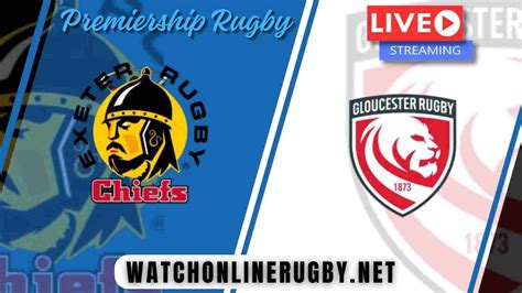 Exeter Chiefs Vs Gloucester Rugby Live Stream 2023 24 Rd 06