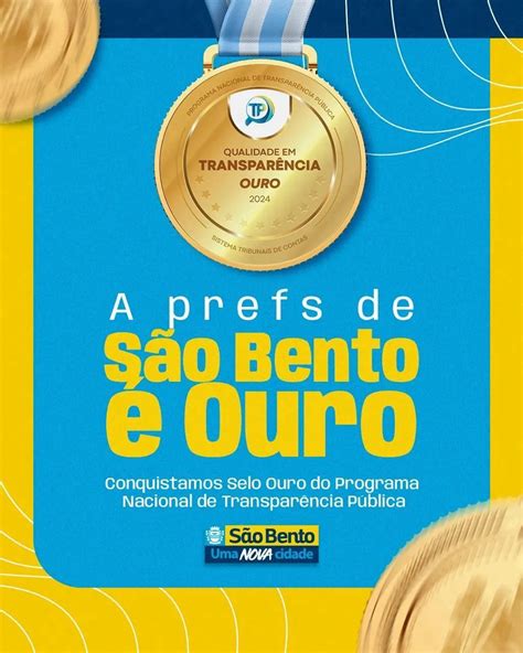 Prefeitura De S O Bento Recebe Selo Ouro Do Programa Nacional De