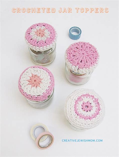 Crocheted Jar Toppers Transform Recycled Jars Into Adorable Containers Crochet Jar Covers