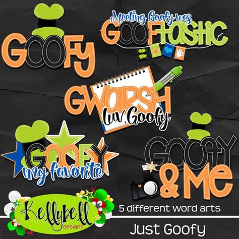 Just Goofy Word Art Kellybell Designs Disney Scrapbook Pages