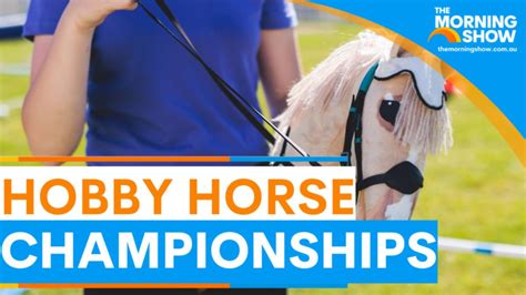 Hobby Horse championships | 7NEWS