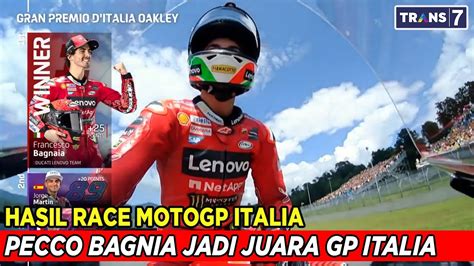 HASIL MOTO GP HARI INI HASIL RACE GP ITALIA 2023 PECCO BAGNIA JADI