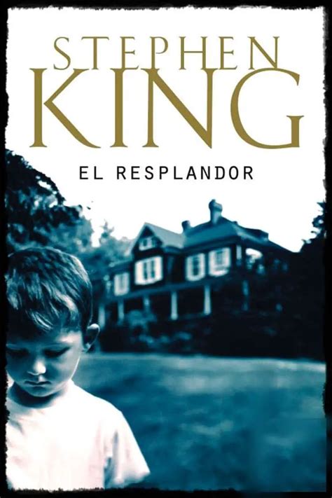 UNA OBRA DE STEPHEN KING EL RESPLANDOR SINOPSIS