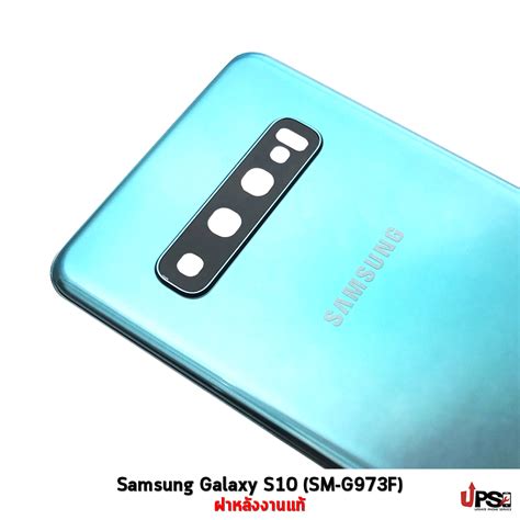 อะไหล่ ฝาหลังแท้ Samsung Galaxy S10 Sm G973f อะไหล่มือถือ ราคาส่ง