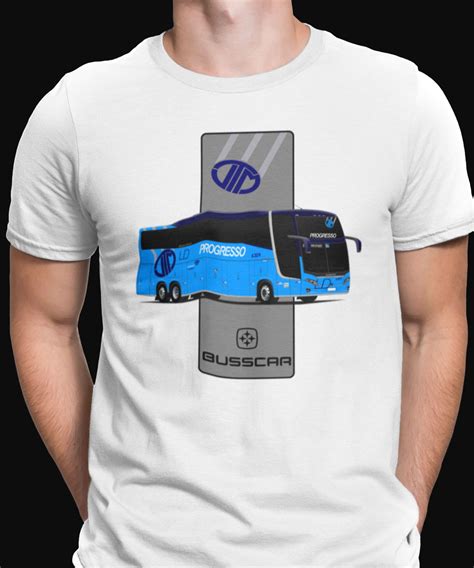 T Shirt Quality Camiseta Nibus Via O Progresso Busscar Vissta Buss