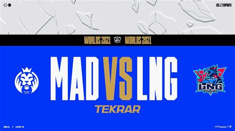 MAD Lions MAD vs LNG Esports LNG Tiebreak Maçı Worlds 2021 Grup