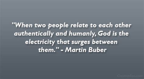 Martin Buber Quotes. QuotesGram