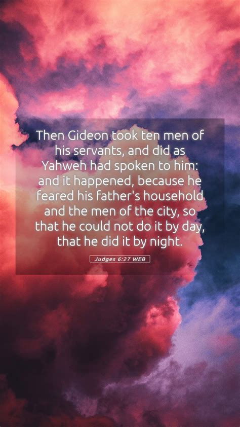 Judges 6 27 WEB Mobile Phone Wallpaper Then Gideon Took Ten Men Of