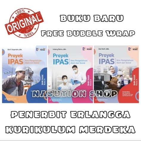 Jual Buku Proyek Ipas Kelas 1 X 10 Smk Erlangga Kurikulum Merdeka Original Shopee Indonesia