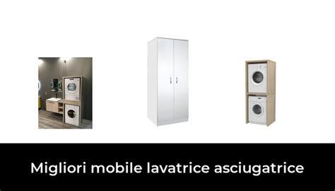 Migliori Mobile Lavatrice Asciugatrice Nel Recensioni