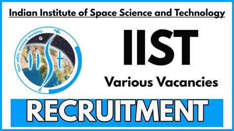 IIST Recruitment 2025 Sai Vikram Academy