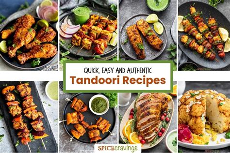 Easy Authentic Tandoori Recipes Spice Cravings