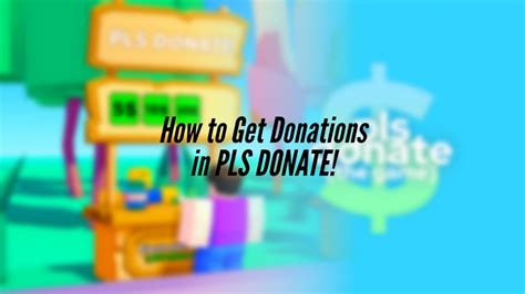 How To Get Donations In Pls Donate Youtube