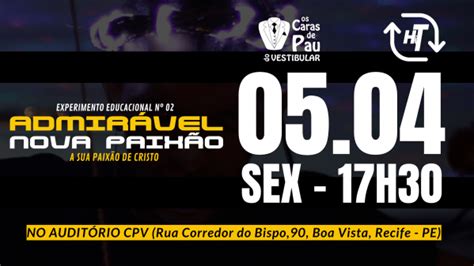 ADMIRÁVEL NOVA PAIXÃO 05 04 SEX 17H30 em Recife Sympla