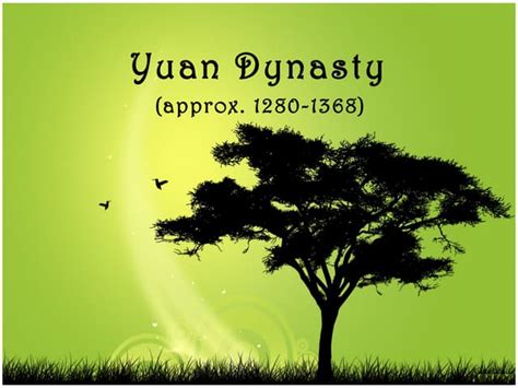 Yuan Dynasty Chinas History Ppt