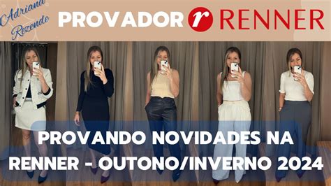 PROVADOR RENNER NOVIDADES OUTONO INVERNO 2024 CUPOM DE 20 OFF E