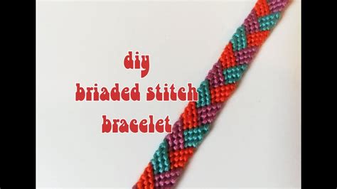 Diy Braided Stitch Bracelet Youtube