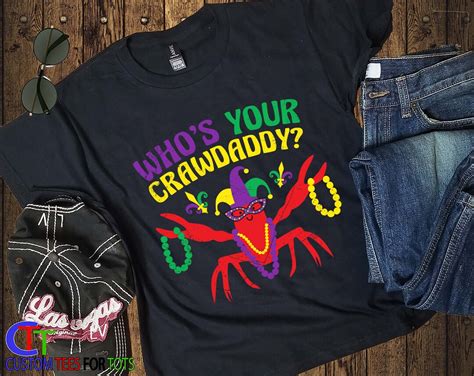 Mardi Gras Shirt Whos Your Crawdaddy Funny Mardi Gras Crawfish Womens