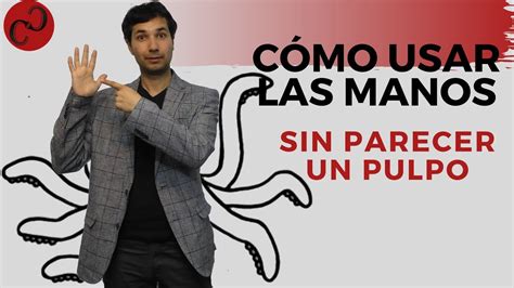 🖐️ Como Usar Las Manos Al Hablar En Publico 3 Tips Poderosos Youtube