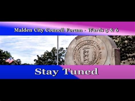 Malden City Council Forum Wards Youtube