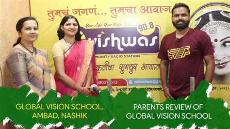 Parents Review Of Global Vision School With Rj Shubham Radio