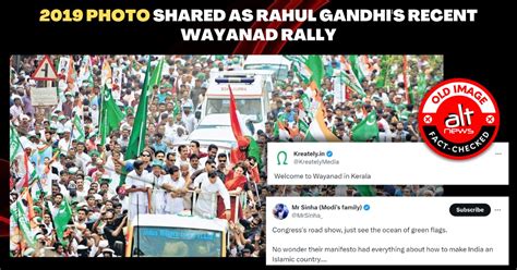 Rahul Gandhi In Wayanad Photo Of 2019 Congress Rally With Green Flags