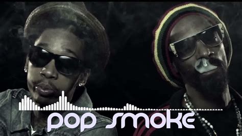 Snoop Dogg And Wiz Khalifa Pop Smoke Boss Ft Tygayg Nipper Hussle