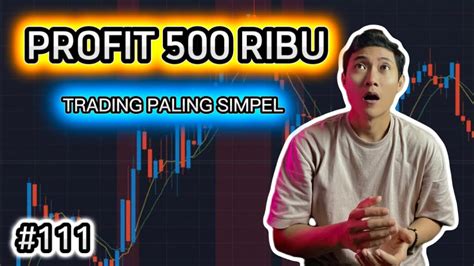 Dapat Profit Ribu Di Trading Youtube